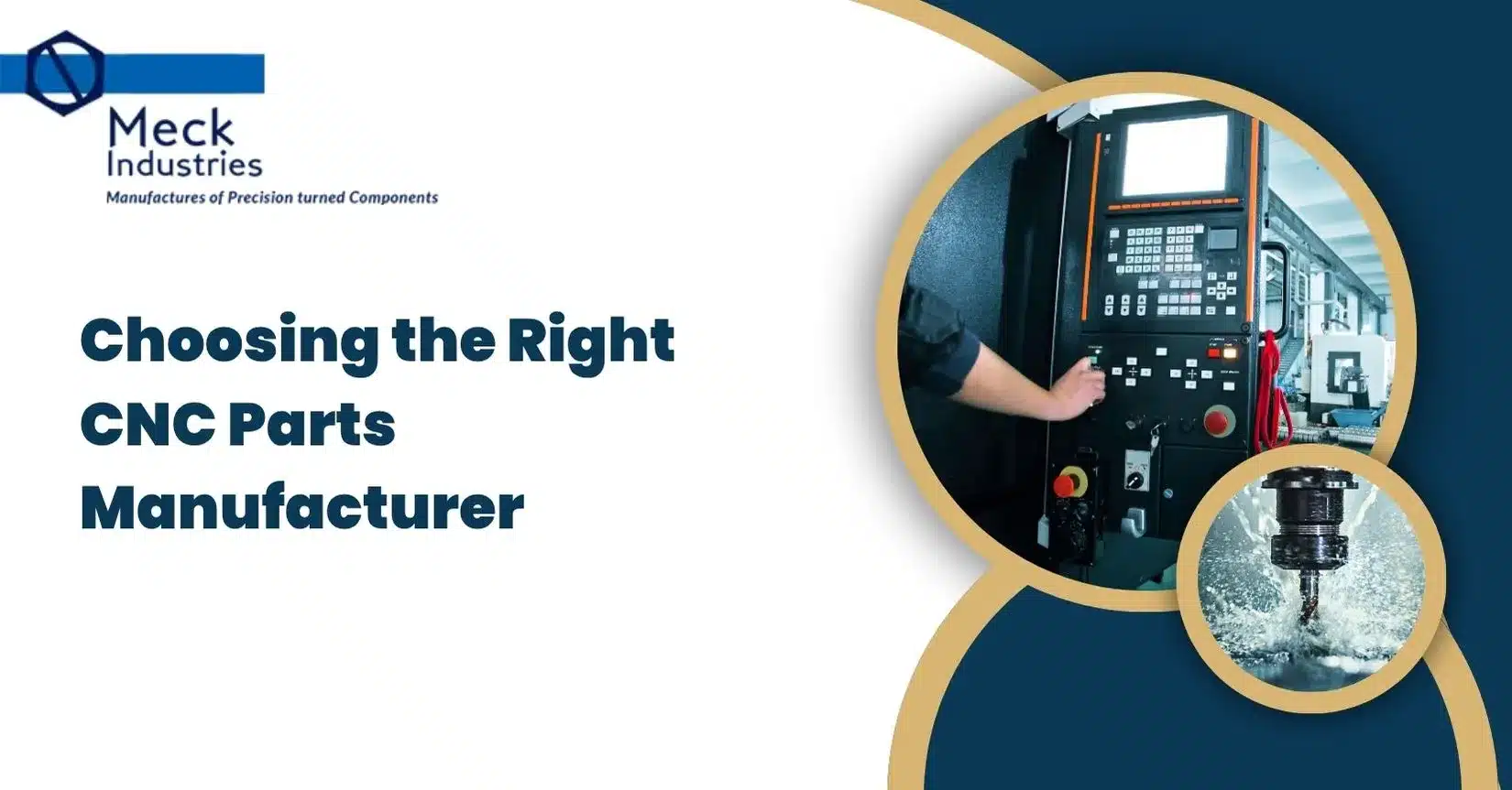 Choosing The Right CNC Parts Manufacturer