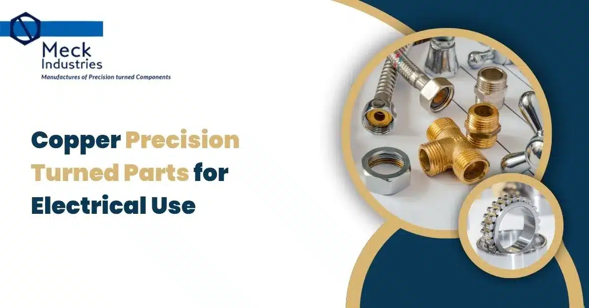Copper Precision Turned Parts For Electrical Use