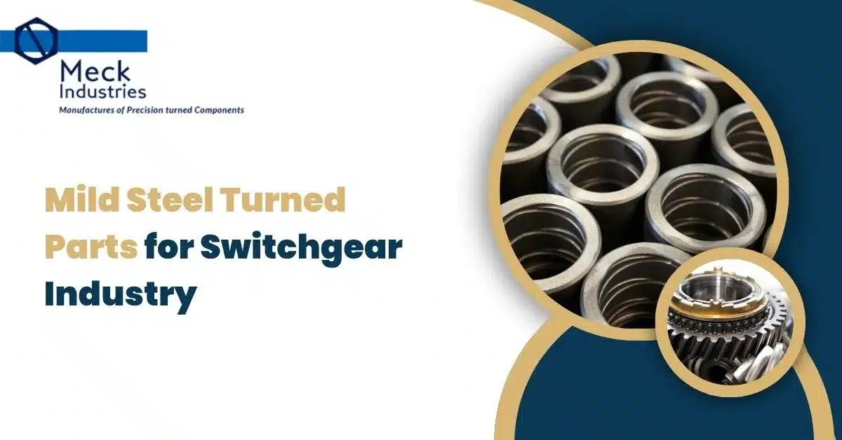 Mild Steel Turned Parts For Switchgear Industry