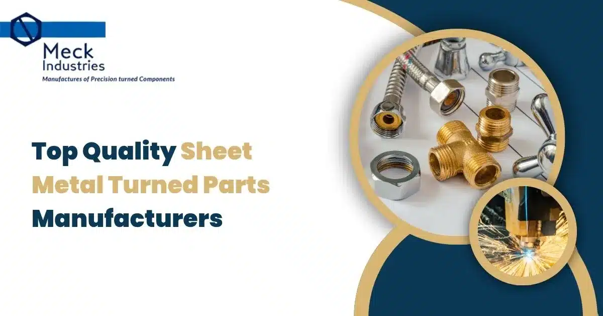 Top Sheet Metal Turned Parts Manufacturers