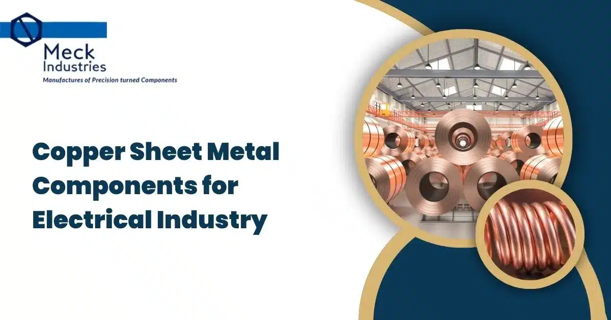 Copper Sheet Metal Components For Electrical Industry