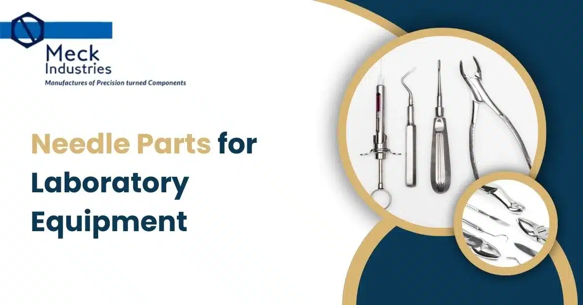Needle Parts For Laboratory Equipment